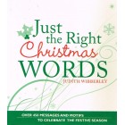 Just The Right Christmas Words by Judith Wibberley